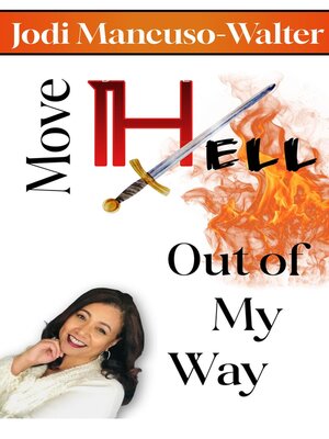 cover image of Move Hell Out of My Way